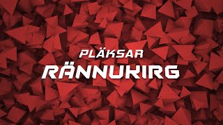 Pläksar - Rännukirg (Official Lyric Video)