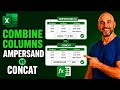Combine Excel Columns in Seconds | Ampersand vs CONCAT Simplified