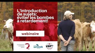 Webinaire : L'introduction de sujets : évitez les bombes à retardement!