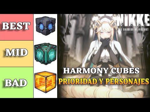 Harmony Cubes  Cual Priorizar Y A Que Personajes Les Beneficia Mejor [GODDESS OF VICTORY:NIKKE]