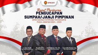 Rapat Paripurna Pengucapan Sumpah/Janji Pimpinan DPRD DIY Masa Jabatan 2024-2029 | 23 Oktober 2024