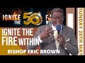 50th CONV0CATION - IGNITE THE FIRE WITHIN