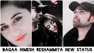 Dagaa Himesh reshammiya new song status | Dagaa full screen status | dagaa whatsapp status himesh r