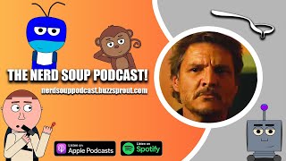 The Last of Us Trailer Looks Dope - The Nerd Soup Podcast!