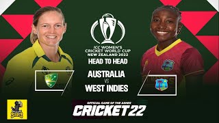 🔴ICC Women’s World Cup 2022 | Australia Women vs West Indies Women | Cricket22 - Sil3 Gaming