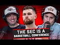 The SEC Is A Basketball Conference + Is Kansas A Bad Team?