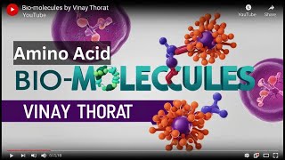 Bio-Molecules | Amino Acid | NEET | CET | BOARD | by Vinay Thorat Sir | @BiologyAdda24x7