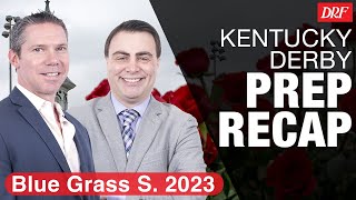 Kentucky Derby Prep Recap | Grade 1 Blue Grass Stakes 2023