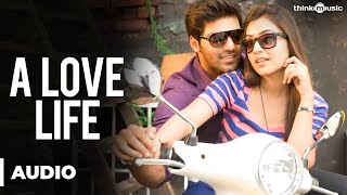 A Love Life Official Full Song - Raja Rani | Telugu