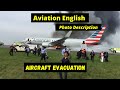 Aviation English Photo Description: Aircraft Evacuation