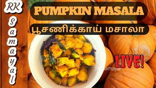 Happy Women’s Day | Pumpkin Masala | பூசணிக்காய் மசாலா | Pumpkin Recipe in Tamil | Pumpkin curry