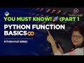 Functions in Python Explained 💡 | Beginner's Guide to Python Functions