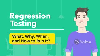 Regression testing – What, Why, When, and How to Run It?