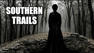 30 Deep South Trails That Feel DEEPLY Wrong (Even The Locals Are Terrified)