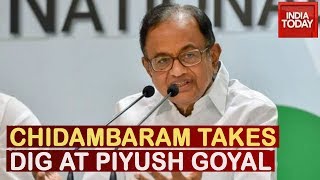 Snub More People To Make Indian Economy Stronger: Chidambaram Takes Dig On Piyush Goyal's Comment