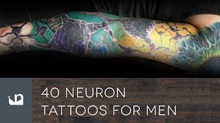 40 Neuron Tattoos For Men