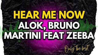 ALOK, BRUNO MARTINI FEAT ZEEBA  - HEAR ME NOW | 10HITBOX