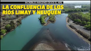 🌅 Como nunca lo viste 👏 LA CONFLUENCIA de los ríos LIMAY y NEUQUÉN desde el aire 🌅