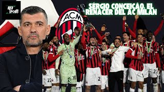 Llegó Sergio Conceicao para darle vida al AC Milan