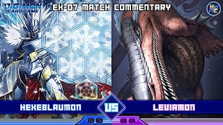 Hexeblaumon vs Leviamon - EX-07 Matchplay Commentary