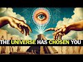 These 7 SIGNS Prove the Universe Has CHOSEN You|  Spiritual Awakening