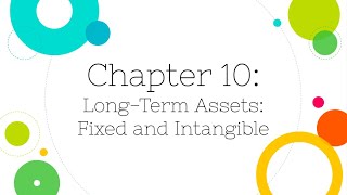 [Financial Accounting]: Chapter 10: Depreciation
