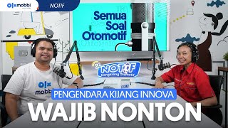 NGOBROL BARENG SOSOK DI BALIK KEMUDI INNOVA COMMUNITY  TOURING INNOVA SAMPE ASEAN! | NOTIF