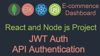 React and node JS project #33 JWT token Authentication