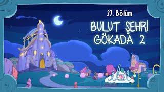 Bulut Şehri Gökada 2 | İbi 3. Sezon 1. Bölüm