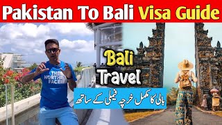 Pakistan to Bali Indonesia Full Guideline | Family Pakage | Benefits of Indonesia 🇮🇩