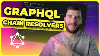 GraphQL: Unraveling the Power of Resolver Chaining