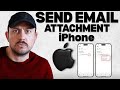 How to Send an Email Attachment on iPhone (Mail App Tutorial)