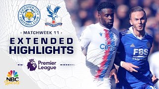 Leicester City v. Crystal Palace | PREMIER LEAGUE HIGHLIGHTS | 10/15/2022 | NBC Sports