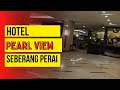 Pearl View Hotel, Seberang Perai Best!