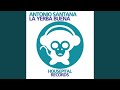 La Yerba Buena (Sebastian Ledher Club Remix)