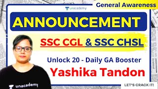 Announcement from Yashika Tandon | Important for SSC ASPIRANTS | GA | SSC CGL & CHSL | UNACADEMY