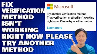 How To Fix That Verification Method Isnt Working Right Now Error In Windows 10