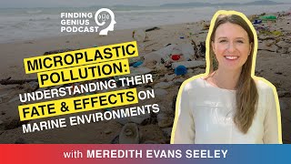 Microplastic Pollution: Understanding Their Fate & Effects On Marine Environments @hpu