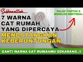 🛑 RUMAHMU MAGNET REZEKIMU..!! 7 WARNA CAT RUMAH YANG BAGUS MENURUT ISLAM