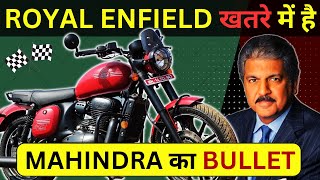 Royal Enfield in Danger | Anand Mahindra's new Bullet Bike | Jawa Bikes