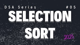 Selection Sort Algorithm #selectionsort #dsaseries #05 #w3schools