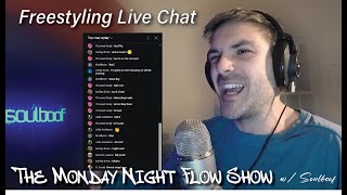 LIVE FREESTYLES: The Monday Night Flow Show w/ Soulboof / Ep 2