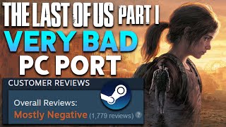 ANOTHER BAD PC PORT - THE LAST OF US PART 1