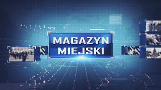 Magazyn Miejski 24.01.2025