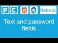 HTML5 and CSS3 beginners tutorial 45 - text and password fields