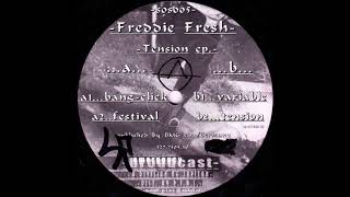 Freddie Fresh - Festival (Tension EP - Emergency Broadcast/1996)