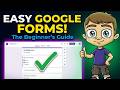The Beginner's Guide to Google Forms