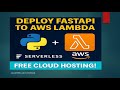 Deploy Python FastAPI to AWS Lambda with Serverless Framework – FREE Cloud Hosting!
