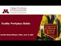 U of M Webinar | Healthy Workplace Habits