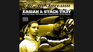 Easiah \u0026 Stack Tr3y \